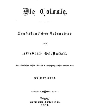 Die Colonie: Dritter Band von Friedrich Gerstäcker, Buchcover