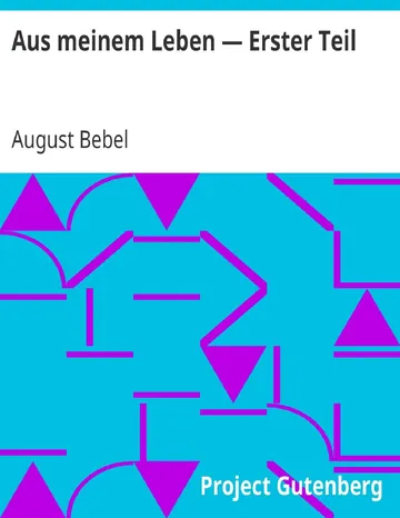 Aus meinem Leben, Erster Teil von August Bebel, Buchcover