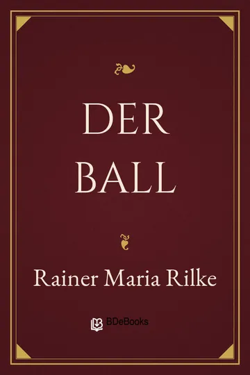 Der Ball von Rainer Maria Rilke, Buchcover
