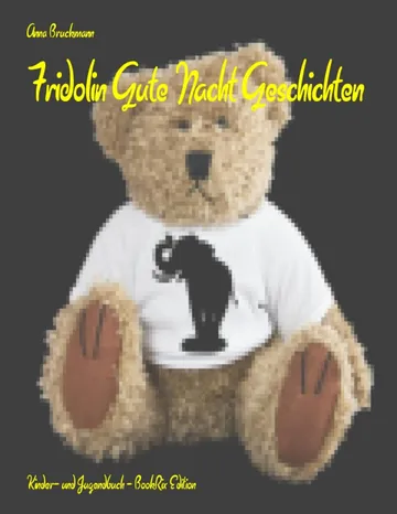 Fridolin Gute Nacht Geschichten von Anna Bruckmann, Buchcover