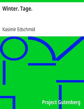 Winter. Tage von Kasimir Edschmid, Buchcover