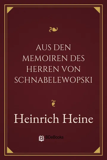 Aus den Memoiren des Herren von Schnabelewopski von Heinrich Heine, Buchcover