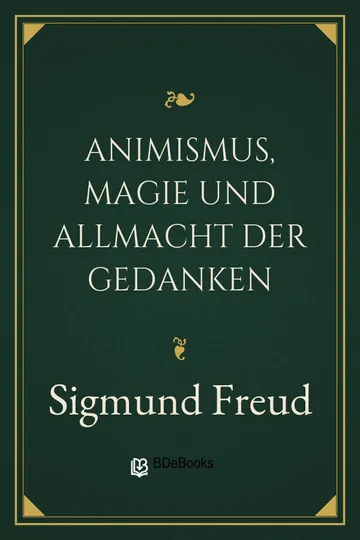 Animismus, Magie und Allmacht der Gedanken von Sigmund Freud, Buchcover