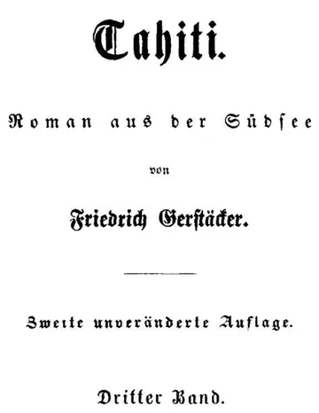 Tahiti: Roman aus der Südsee. Dritter Band von Friedrich Gerstäcker, Buchcover
