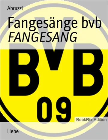 Fangesänge BVB von Abruzzi, Buchcover