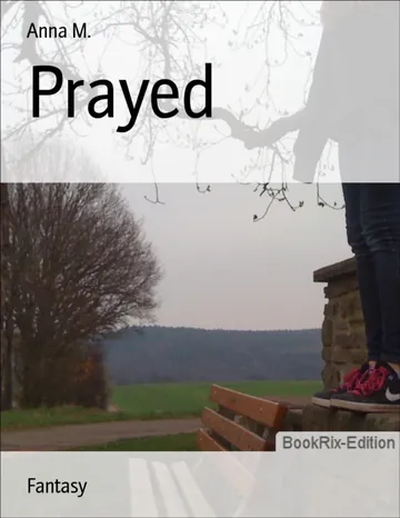Prayed von Anna M., Buchcover