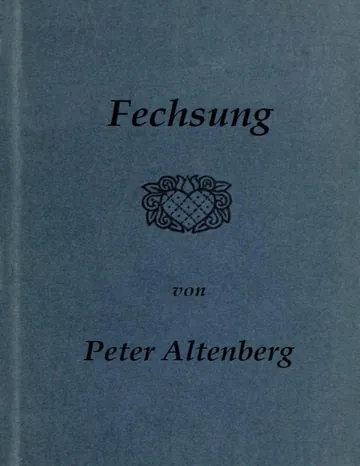 Fechsung von Peter Altenberg, Buchcover