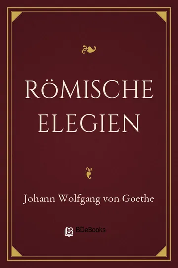 Römische Elegien von Johann Wolfgang von Goethe, Buchcover