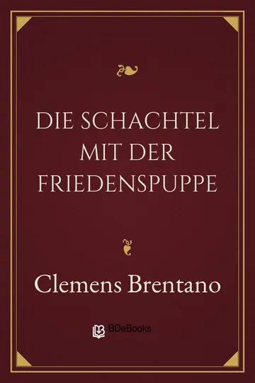 Die Schachtel mit der Friedenspuppe von Clemens Brentano, Buchcover