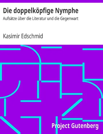 Die doppelköpfige Nymphe von Kasimir Edschmid, Buchcover