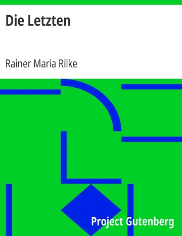 Die Letzten von Rainer Maria Rilke, Buchcover