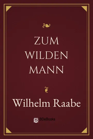 Zum wilden Mann von Wilhelm Raabe, Buchcover