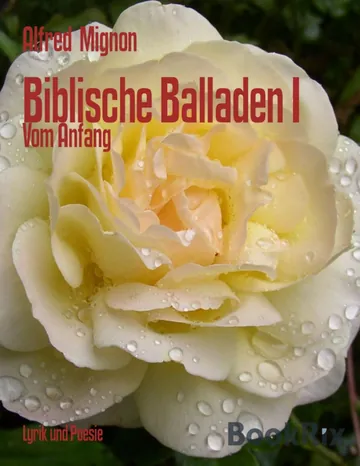 Biblische Balladen I von Alfred Mignon, Buchcover