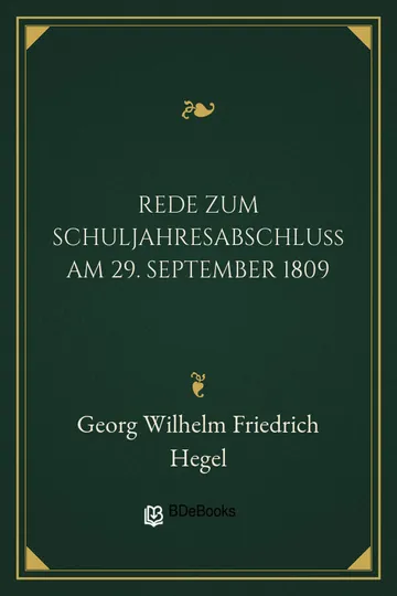 Rede zum Schuljahresabschluß am 29. September 1809 von Georg Wilhelm Friedrich Hegel, Buchcover