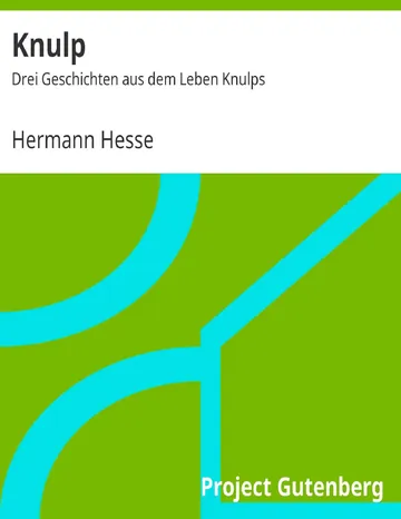 Knulp, Drei Geschichten aus dem Leben Knulps von Hermann Hesse, Buchcover