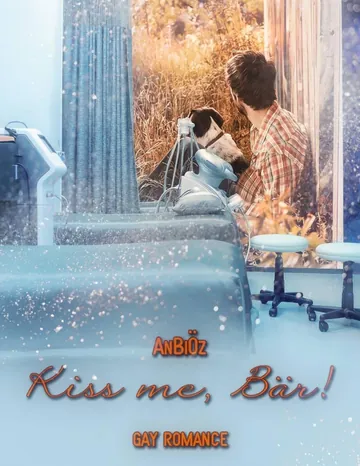 Kiss me, Bär! von AnBi Öz, Buchcover