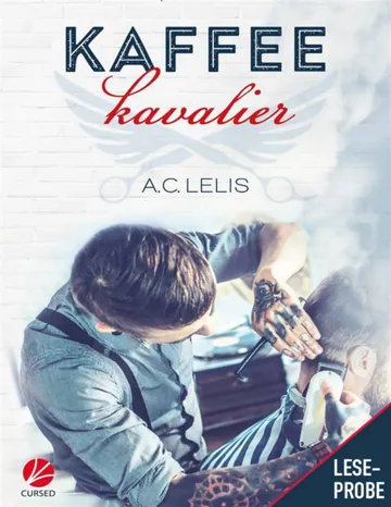 Kaffeekavalier von A. C. Lelis, Buchcover