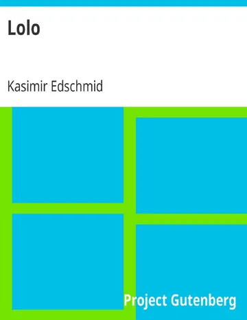 Lolo von Kasimir Edschmid, Buchcover