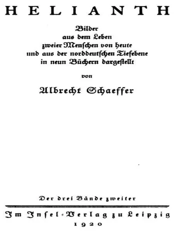 Helianth, Band 2, Bilder aus dem Leben zweier Menschen von heute und aus der norddeutschen Tiefebene von Albrecht Schaeffer, Buchcover