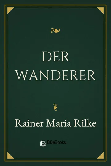 Der Wanderer von Rainer Maria Rilke, Buchcover