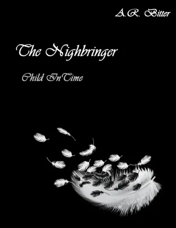 The Nightbringer von A. R. Bitter, Buchcover