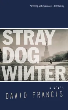 Stray Dog Winter by David Francis, book cover