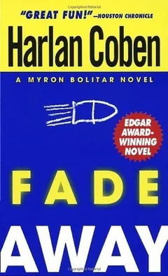 Fade Away by Harlan Coben, book cover