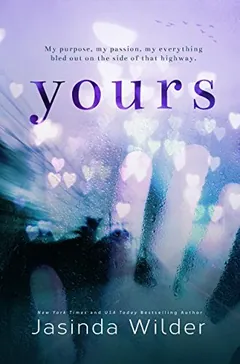 Yours by Jasinda Wilder, book cover