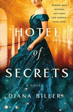 Hotel of Secrets by Diana Biller, book cover