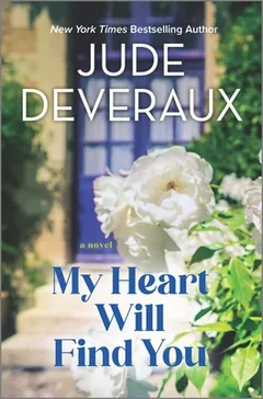 My Heart Will Find You by Jude Deveraux, book cover
