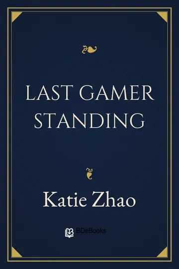 Last Gamer Standing by Katie Zhao, book cover