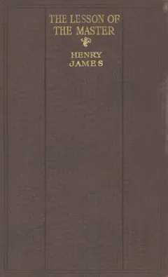 The Lesson of the Master by Henry James, book cover