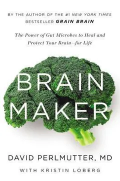 Brain Maker by David Perlmutter, book cover