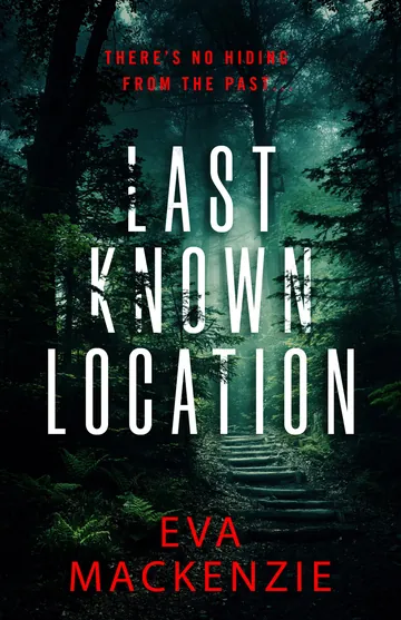 Last Known Location by Eva Mackenzie, book cover