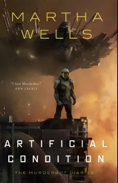 Artificial Condition by Martha Wells, book cover