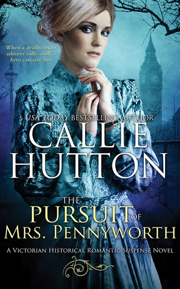 The Pursuit of Mrs. Pennyworth by Callie Hutton, book cover