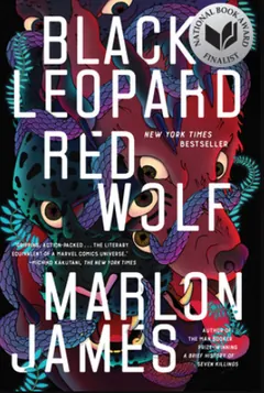 Black Leopard, Red Wolf by Marlon James, book cover