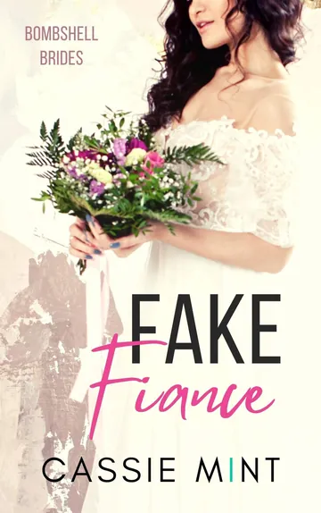 Fake Fiance by Cassie Mint, book cover
