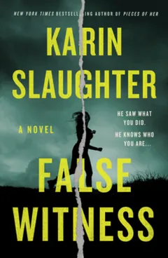False Witness by Karin Slaughter, book cover
