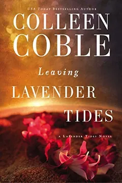 Leaving Lavender Tides by Colleen Coble, book cover