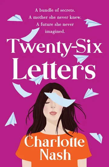 Twenty-Six Letters by Charlotte Nash, book cover