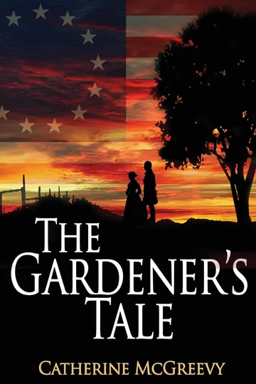 The Gardener's Tale by Catherine McGreevy, book cover