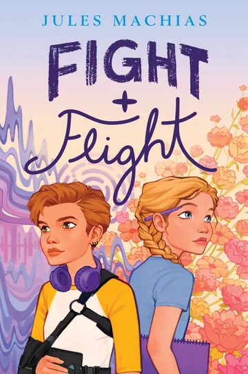 Fight + Flight by Jules Machias, book cover