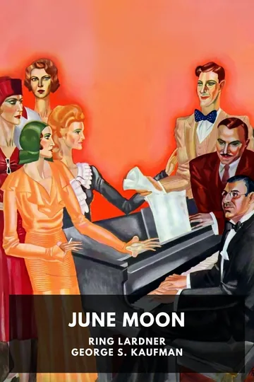 June Moon by Ring Lardner, George S. Kaufman, book cover