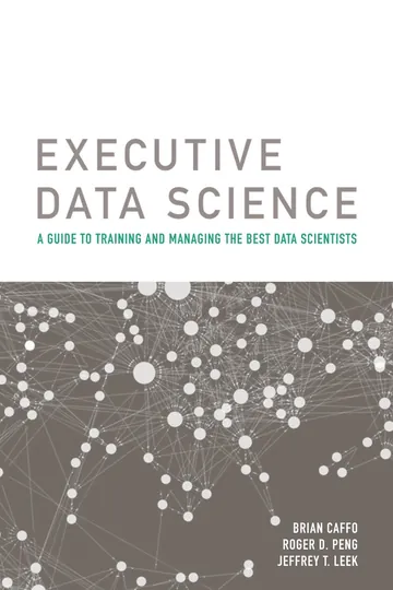 Executive Data Science by Brian Caffo, book cover
