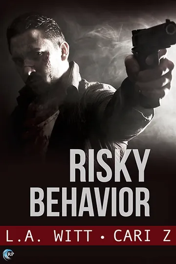 Risky Behavior by L.A. Witt, book cover