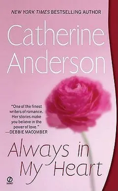 Always in My Heart by Catherine Anderson, book cover