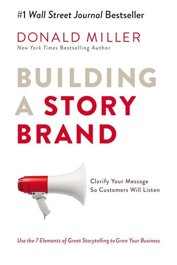 Building a StoryBrand by Donald Miller, book cover