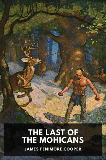 The Last of the Mohicans by James Fenimore Cooper, book cover