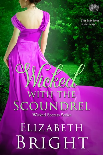 Wicked with the Scoundrel by Elizabeth Brighton, book cover